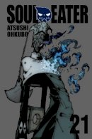 Atsushi Ohkubo - Soul Eater, Vol. 21 - 9780316406963 - V9780316406963