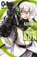Naoe - Aoharu X Machinegun, Vol. 4 - 9780316435666 - V9780316435666