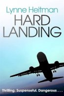 Lynne Heitman - Hard Landing - 9780316856379 - KON0825772