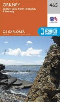 Ordnance Survey - Orkney - Sanday, Eday, North Ronaldsay and Stronsay (OS Explorer Map) - 9780319247167 - V9780319247167