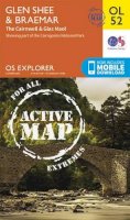 Ordnance Survey - Glen Shee & Braemar, the Cairnwell & Glas Maol (OS Explorer Map Active) - 9780319469705 - V9780319469705