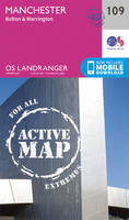 Ordnance Survey - Manchester, Bolton & Warrington (OS Landranger Active Map) - 9780319474327 - V9780319474327