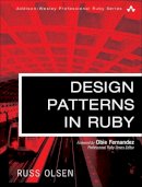 Olsen, Russell A. - Design Patterns in Ruby - 9780321490452 - V9780321490452