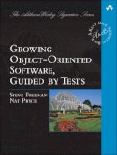 Steve Freeman - Growing Object-Oriented Software, Guided by Tests - 9780321503626 - V9780321503626