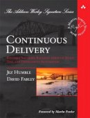 Humble, Jez; Farley, David - Continuous Delivery - 9780321601919 - V9780321601919