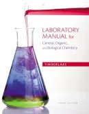 Karen Timberlake - Laboratory Manual for General, Organic, and Biological Chemistry - 9780321811851 - V9780321811851