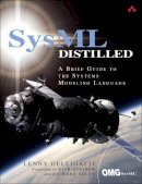 Lenny Delligatti - SysML Distilled: A Brief Guide to the Systems Modeling Language - 9780321927866 - V9780321927866