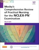 Mary O. Eyles - Mosby´s Comprehensive Review of Practical Nursing for the NCLEX-PN® Exam - 9780323088589 - V9780323088589
