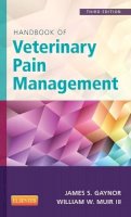 James S. Gaynor - Handbook of Veterinary Pain Management - 9780323089357 - V9780323089357