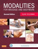 Elaine Stillerman - Modalities for Massage and Bodywork - 9780323239318 - V9780323239318