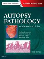 Andrew Connolly - Autopsy Pathology: A Manual and Atlas - 9780323287807 - V9780323287807