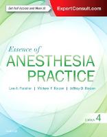 Lee A. Fleisher - Essence of Anesthesia Practice - 9780323394970 - V9780323394970