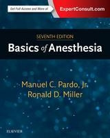 Pardo Md, Manuel, Miller Md  Ms, Ronald D. - Basics of Anesthesia, 7e - 9780323401159 - V9780323401159