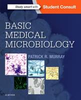 Patrick R. Murray Phd - Basic Medical Microbiology, 1e - 9780323476768 - V9780323476768
