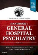 Theodore A. Stern - Massachusetts General Hospital Handbook of General Hospital Psychiatry - 9780323484114 - V9780323484114