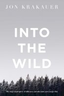 Jon Krakauer - Into the Wild - 9780330351690 - V9780330351690