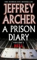 Jeffrey Archer - A Prison Diary - 9780330418591 - V9780330418591