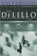 Don Delillo - Valparaiso - 9780330426947 - V9780330426947