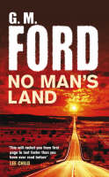 G. M. Ford - No Man's Land - 9780330441933 - KSG0003874