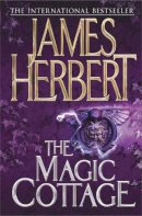 James Herbert - The Magic Cottage - 9780330451567 - V9780330451567