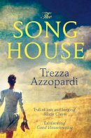 Trezza Azzopardi - Song House - 9780330461047 - V9780330461047