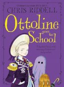 Chris Riddell - Ottoline Goes to School (Ottoline 2) - 9780330472005 - V9780330472005