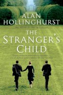 Alan Hollinghurst - The Stranger's Child - 9780330483278 - KTJ0025682