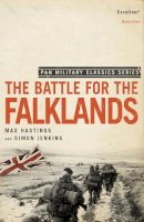 Max Hastings - Battle for the Falklands (Pan Military Classics) - 9780330513630 - V9780330513630