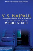 V. S. Naipaul - Miguel Street - 9780330523004 - V9780330523004
