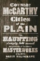 Cormac McCarthy - Cities of the Plain - 9780330544559 - 9780330544559