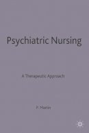 Peggy Martin - Psychiatric Nursing - 9780333438428 - V9780333438428