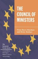 Fiona Hayes-Renshaw - The Council of Ministers (European Union S.) - 9780333609651 - KT00001678