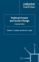 C. Andrain - Political Protest & Social Change - 9780333625484 - KIN0002099