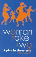 Turner, Telcine - Woman Take Two: A Play in Three Acts (Macmillan Caribbean Writers) - 9780333637067 - V9780333637067
