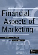 Ruth A. Schmidt - Financial Aspects of Marketing (Macmillan Business) - 9780333637821 - V9780333637821