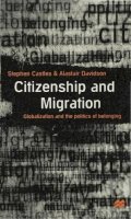 Castles, Stephen; Davidson, Alastair - Citizenship and Migration - 9780333643099 - V9780333643099