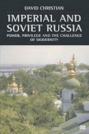 David Christian - Imperial and Soviet Russia - 9780333662946 - V9780333662946