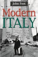 John Foot - Modern Italy - 9780333669044 - KEX0164460