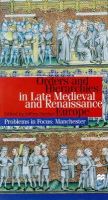 Jeff Denton - Orders and Hierarchies in Late Medieval and Renaissance Euro (Problems in Focus: Manchester) - 9780333677667 - V9780333677667