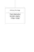 Anthony Brundage - The English Poor Laws, 1700-1930 (Social History in Perspective) - 9780333682708 - V9780333682708