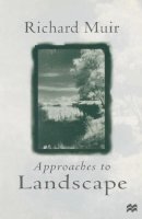 Richard Muir - Approaches to Landscape - 9780333693933 - V9780333693933
