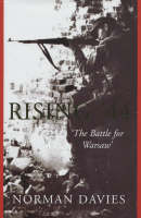 Davies, Norman - Rising '44, The Battle for Warsaw - 9780333905685 - KSG0004182