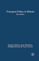 Stephen Glaister - Transport Policy in Britain (Public Policy and Politics) - 9780333948811 - V9780333948811