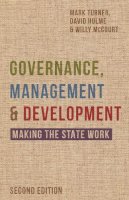 David Hulme - Governance, Management and Development: Making the State Work - 9780333984628 - V9780333984628