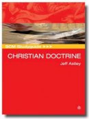 Jeff Astley - SCM Studyguide: Christian Doctrine (Scm Study Guides) - 9780334043249 - V9780334043249