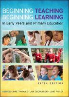 Janet Moyles - Beginning Teaching, Beginning Learning (UK Higher Education OUP Humanities & Social Sciences Education OUP) - 9780335226962 - V9780335226962