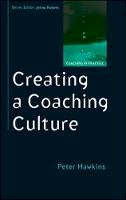 Peter Hawkins - Creating a Coaching Culture - 9780335238958 - V9780335238958