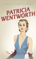 Wentworth, Patricia - The Traveller Returns - 9780340029329 - KMK0000972