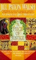 Jill Paton Walsh - A Piece of Justice: Imogen Quy Book 2 (An Imogen Quy mystery) - 9780340637951 - KKD0005458