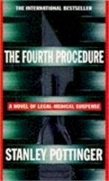Stanley Pottinger - The Fourth Procedure - 9780340657546 - KST0022148